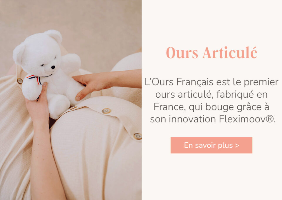 Premier ours articulé fabriqué en France